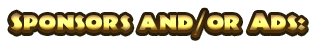 Sponsors and/or Ads